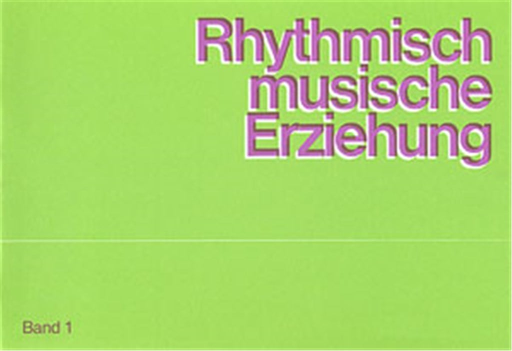 Rhythmisch-Musikalische Erziehung